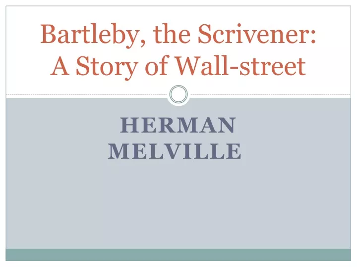 bartleby the scrivener a story of wall street
