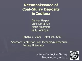 Reconnaissance of   Coal-Slurry Deposits  in Indiana