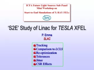 ‘S2E’ Study of Linac for  TESLA  XFEL P. Emma SLAC