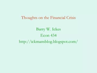 Thoughts on the Financial Crisis