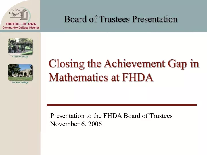 closing the achievement gap in mathematics at fhda