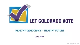 HEALTHY DEMOCRACY – HEALTHY FUTURE July 2016