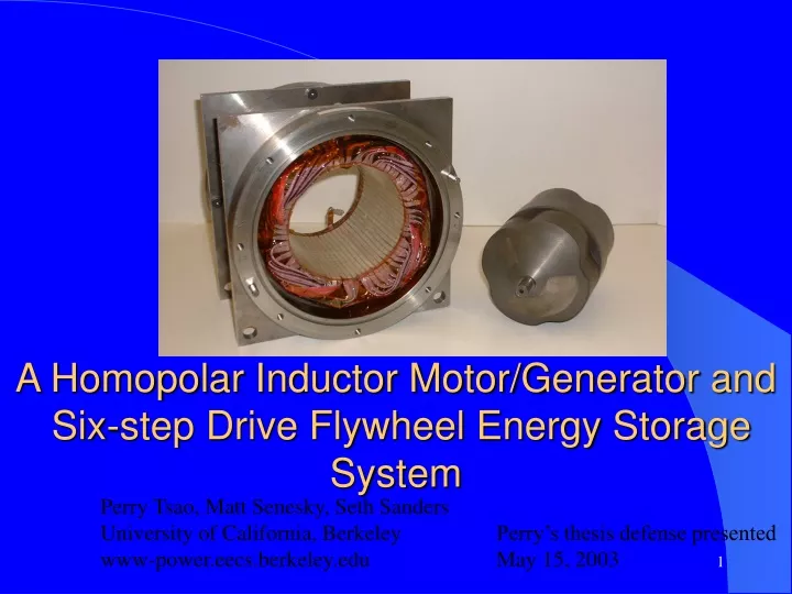 a homopolar inductor motor generator and six step drive flywheel energy storage system