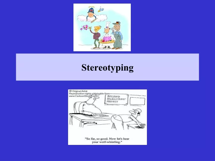 stereotyping