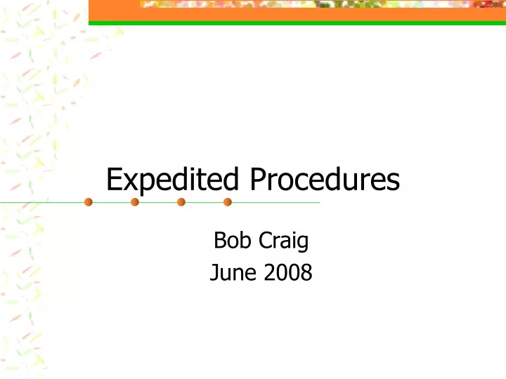 expedited procedures