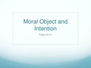 Moral Object and Intention