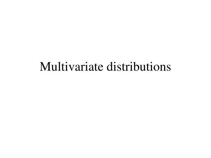 multivariate distributions