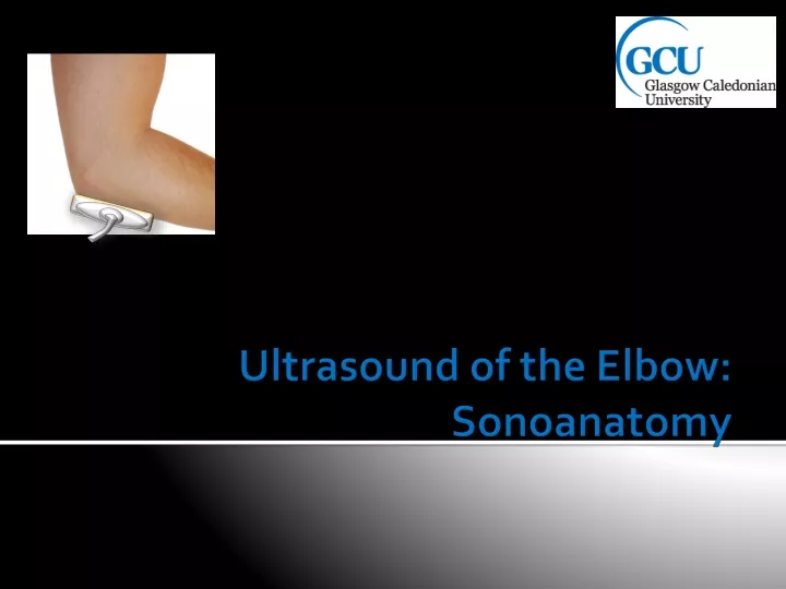 ultrasound of the elbow sonoanatomy