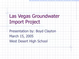 Las Vegas Groundwater Import Project