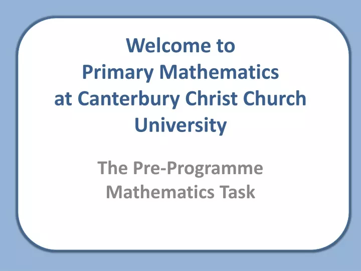 welcome to primary mathematics at canterbury christ church university