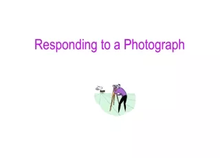 Responding to a Photograph