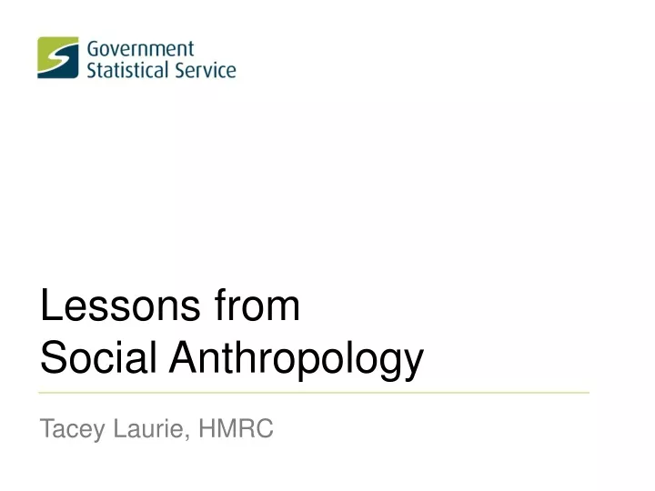lessons from social anthropology