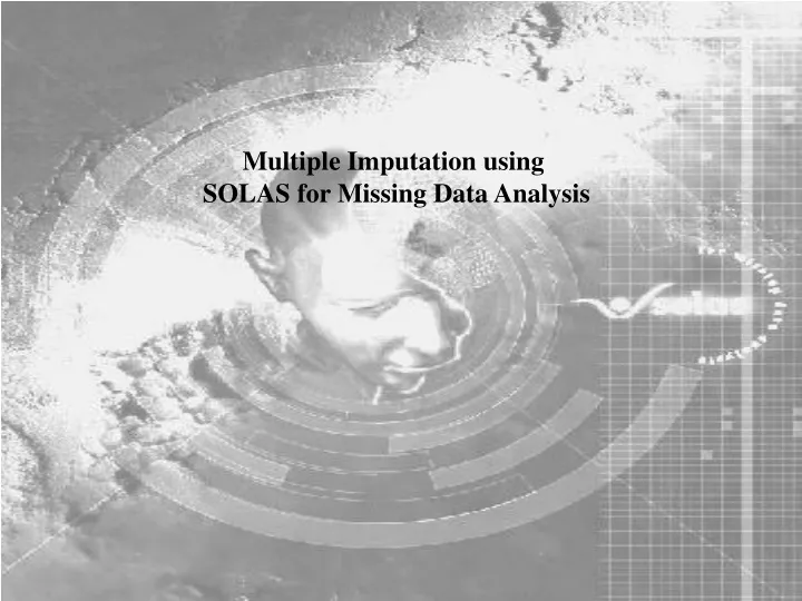 multiple imputation using solas for missing data