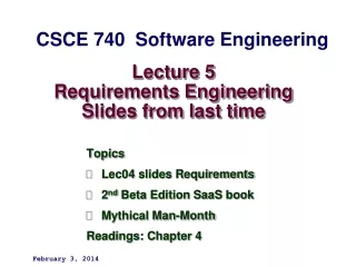 Lecture 5 Requirements Engineering Slides from last time