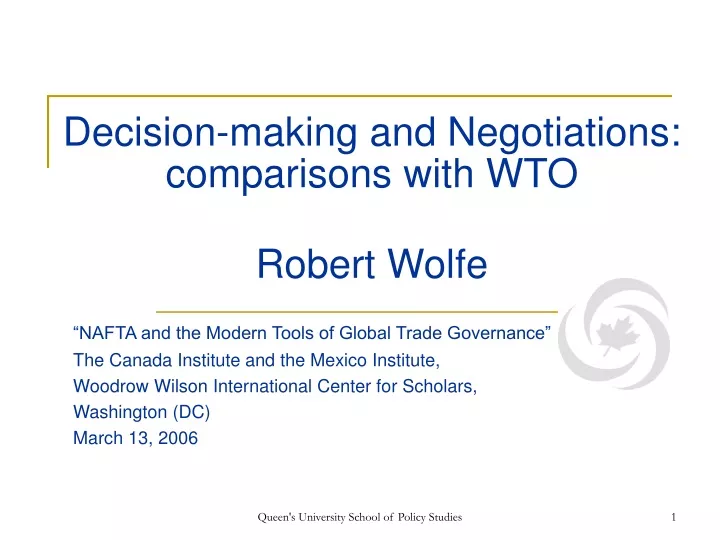 decision making and negotiations comparisons with wto robert wolfe