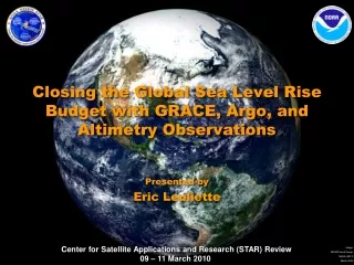 Closing the Global Sea Level Rise Budget with GRACE, Argo, and Altimetry Observations