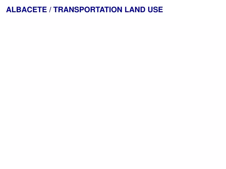 albacete transportation land use