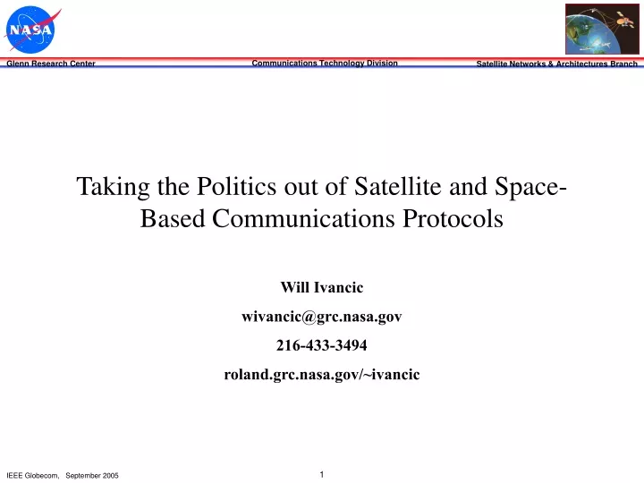 taking the politics out of satellite and space based communications protocols