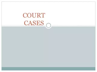 COURT CASES