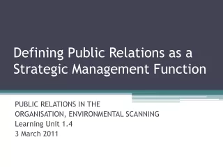 Defining Public Relations as a Strategic Management Function