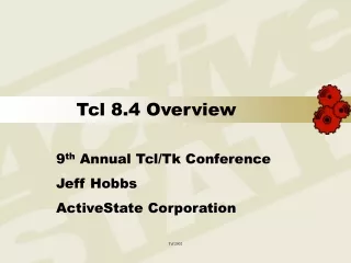 Tcl 8.4 Overview