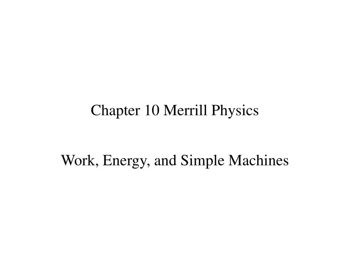chapter 10 merrill physics