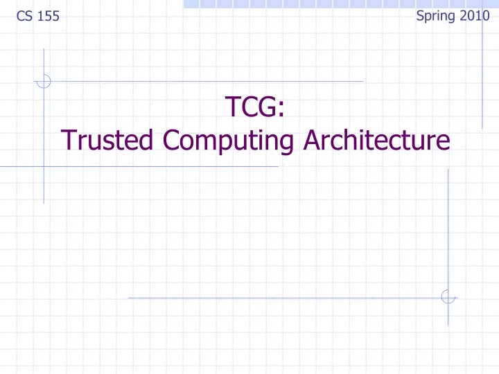 tcg trusted computing architecture