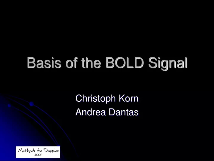 basis of the bold signal