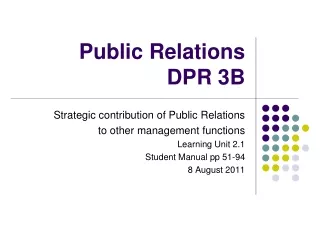 Public Relations DPR 3B