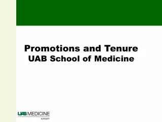 Promotions and Tenure UAB School of Medicine