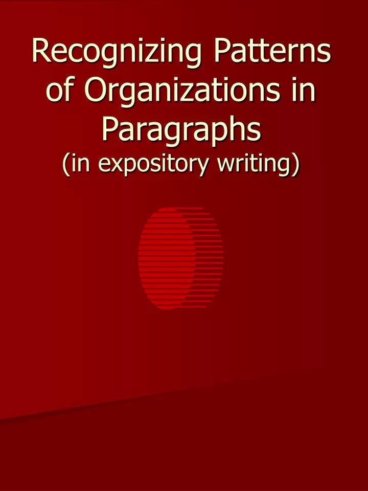 recognizing patterns of organizations in paragraphs in expository writing