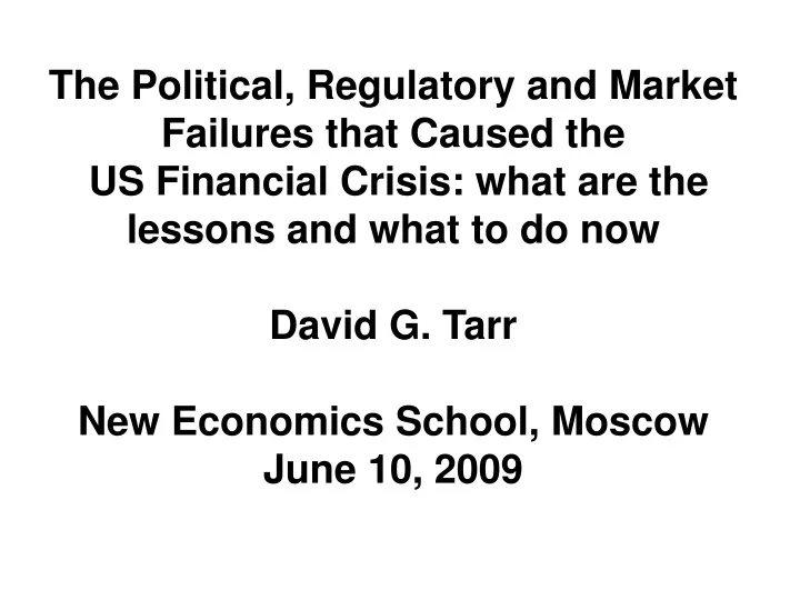 the political regulatory and market failures that