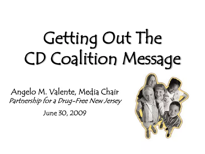 getting out the cd coalition message