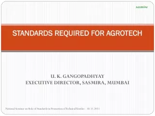 STANDARDS REQUIRED FOR AGROTECH