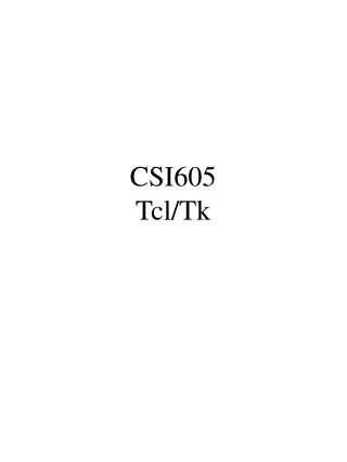 CSI605 Tcl/Tk