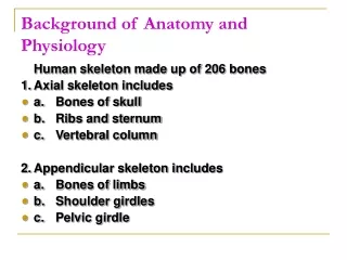 Background of Anatomy and Physiology