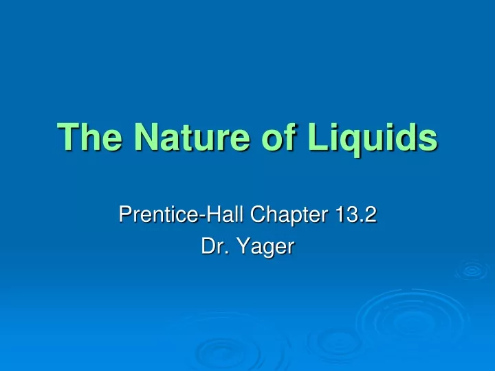 the nature of liquids