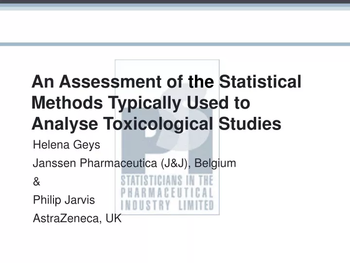 an assessment of the statistical methods typically used to analyse toxicological studies