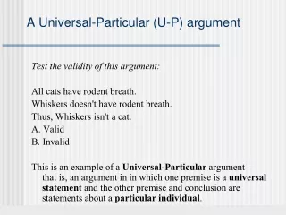 A Universal-Particular (U-P) argument