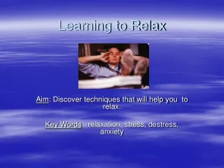 Learning to Relax
