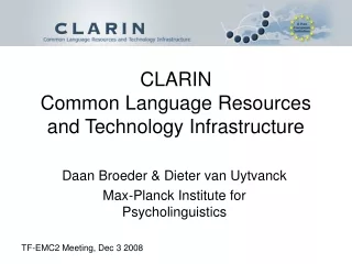 CLARIN Common Language Resources and Technology Infrastructure