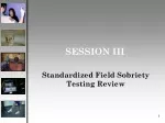 Standardized Field Sobriety Testing Review: Nystagmus, Techniques, and Studies - slide 1
