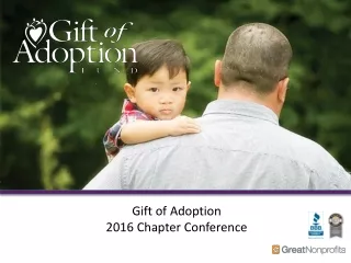 Gift of Adoption                              2016 Chapter Conference