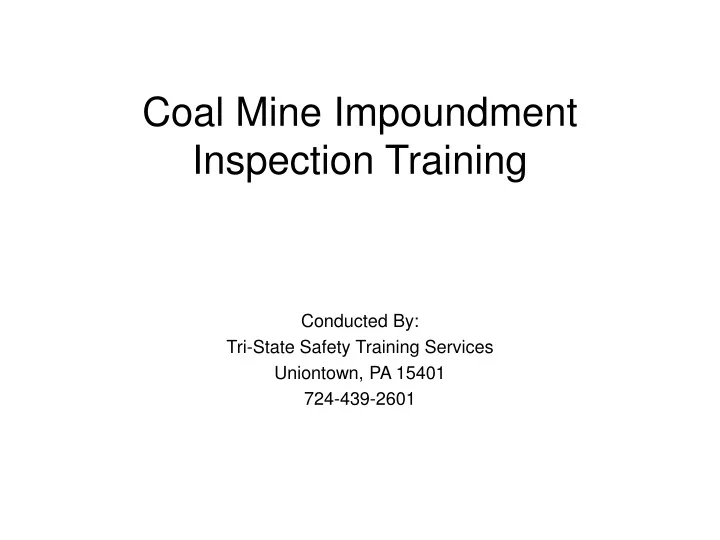 coal mine impoundment inspection training