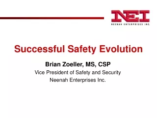 Successful Safety Evolution