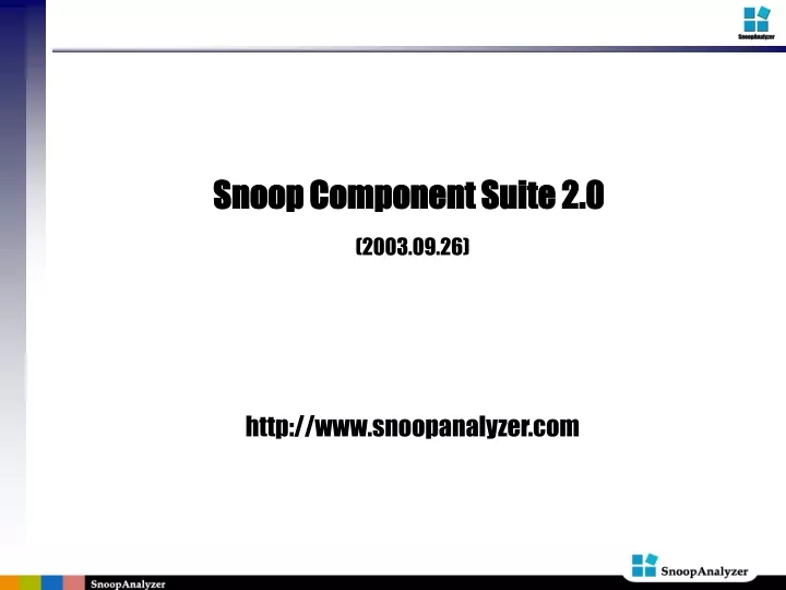 snoop component suite 2 0