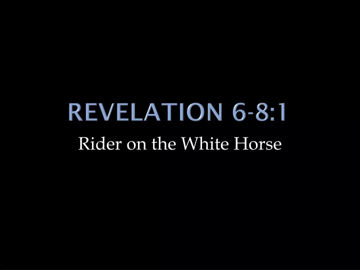 revelation 6 8 1