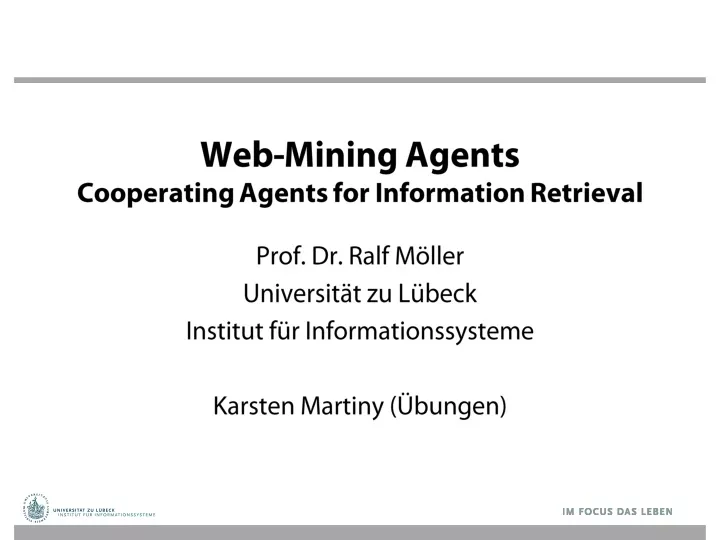 web mining agents cooperating agents for information retrieval