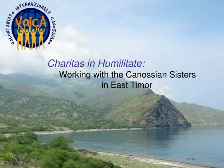 charitas in humilitate working with the canossian
