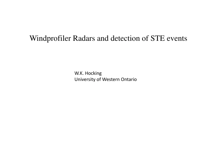 windprofiler radars and detection of ste events